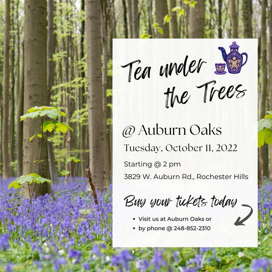 "Tea Under the Trees" Event hosted by Auburn Oaks Garden Center