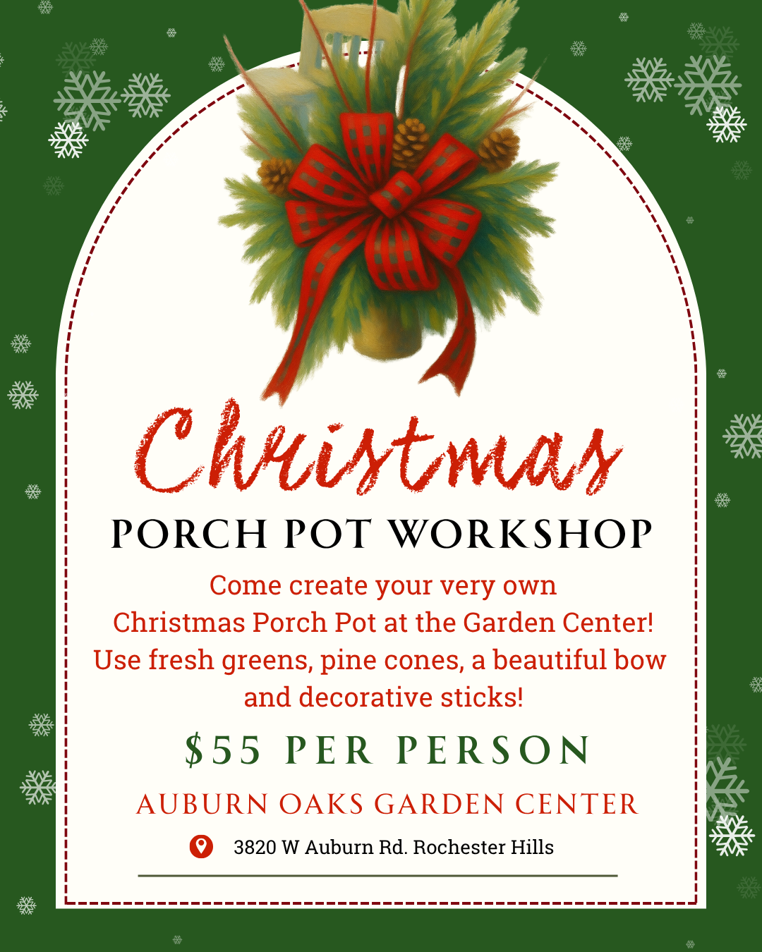 Christmas Porch Pot Workshop