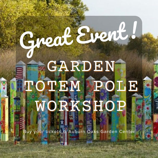 Garden Totem Pole Class - Tickets